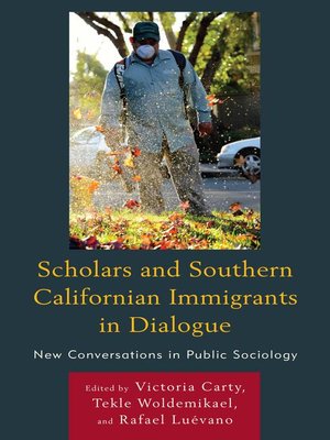 cover image of Scholars and Southern Californian Immigrants in Dialogue